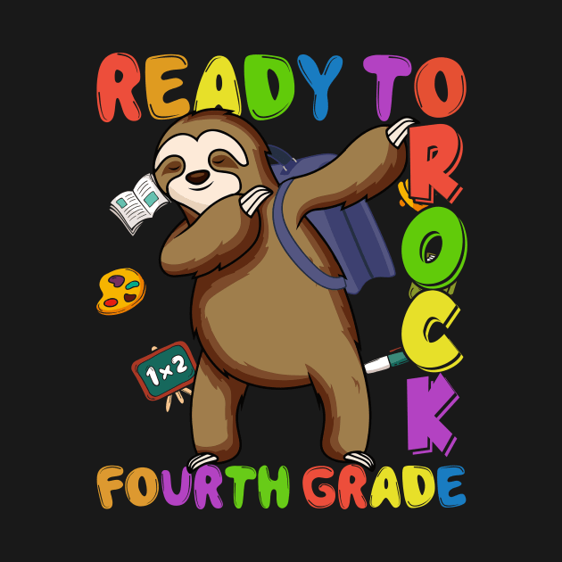 Dabbing 4th Grade Sloth Back To School by kateeleone97023