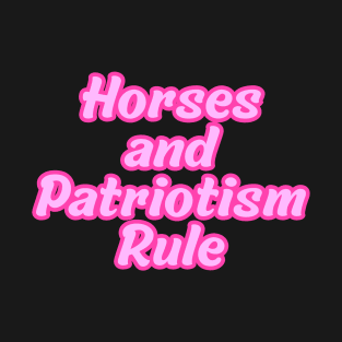 Horse and Patriotism Rule T-Shirt