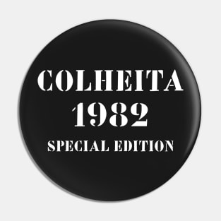 Colheita 1982 Pin