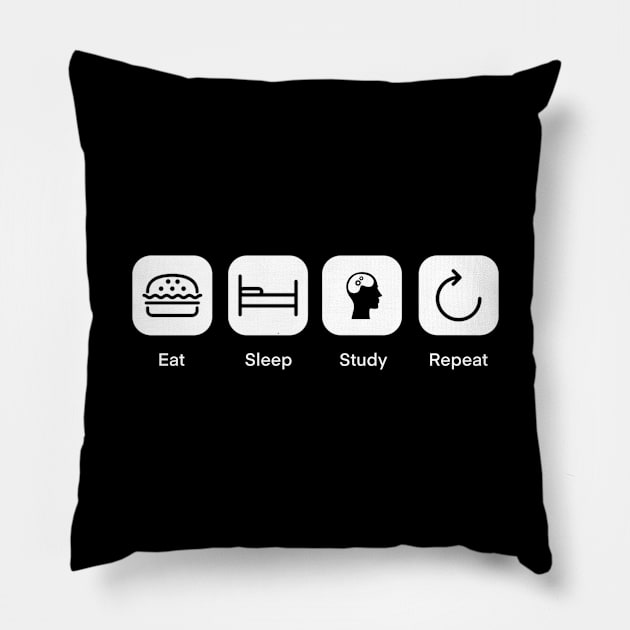 Eat Sleep Study Repeat Pillow by medd.art