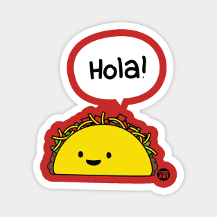 HOLA TACO Magnet