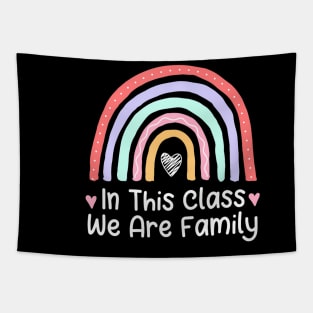 In This Class We Are Family Student Teacher Back To School Tapestry
