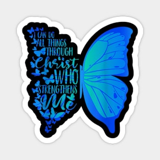 I can do all things through Christ, Butterfly, Christian, Bible Verse Magnet