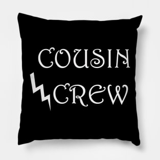 Cousin Crew Pillow