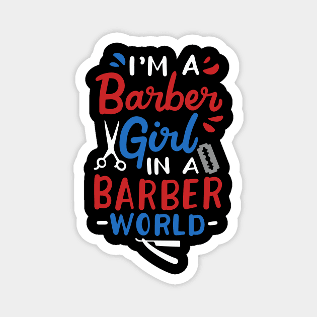 Barber Girl Magnet by maxcode