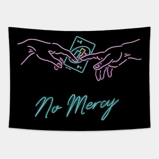 No mercy Tapestry