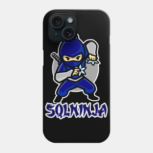 Cyber Security - Hacker - SQLNINJA Phone Case