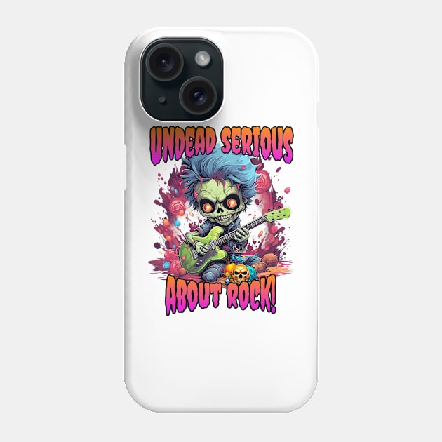 Undead Serious About Rock! Phone Case by KUH-WAI-EE