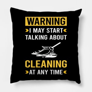 Warning Cleaning Pillow