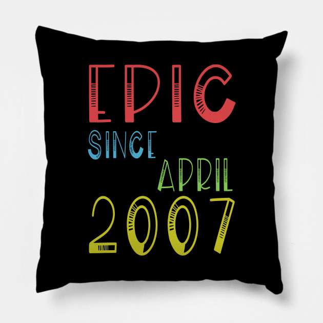 Epic Since April 2007 Shirt - Birthday 12th Gift