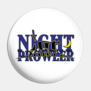 Night Prowler cat night owls moonstruck birthday gift shirt Pin