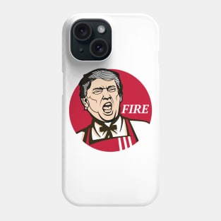 You're fired ! Phone Case