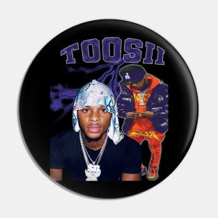 toosii Pin