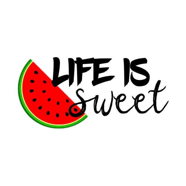 Life Is Sweet Watermelon by UnderDesign