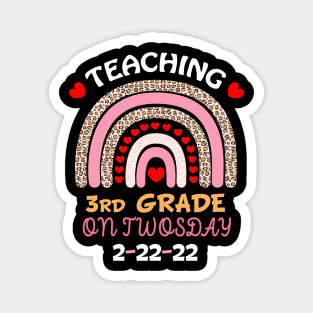 teaching 3rd grade on twosday 2222022 Magnet