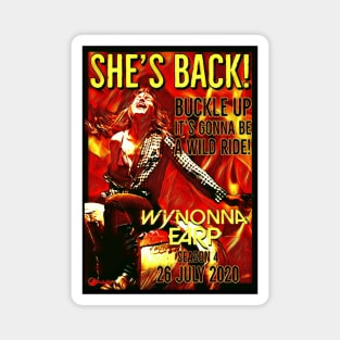 Shes Back! - Wynonna Earp Magnet