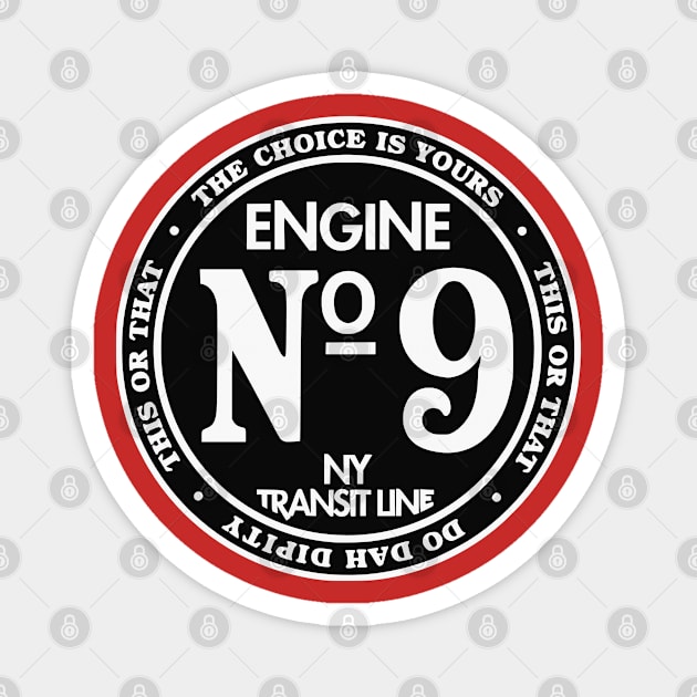Engine Engine #9 on the New York Transit Line Magnet by UrbanLifeApparel