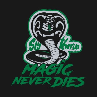 Magic Never Dies T-Shirt