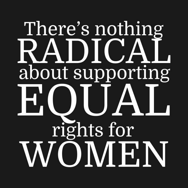 Radical Woman Quote by epiclovedesigns