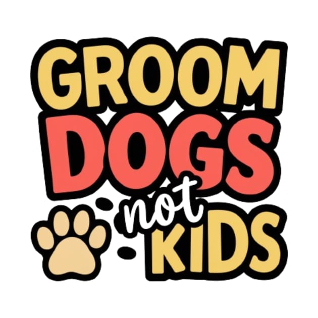 Groom dogs by Greeny Hut