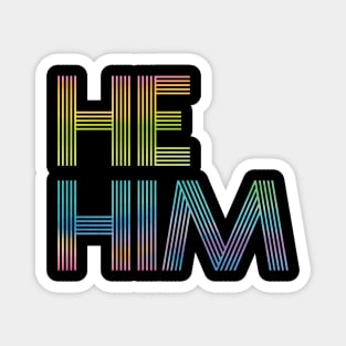 Rainbow Pronouns He/Him Magnet