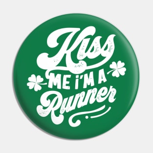 Kiss Me I'm a Runner St Patrick's Day Pin