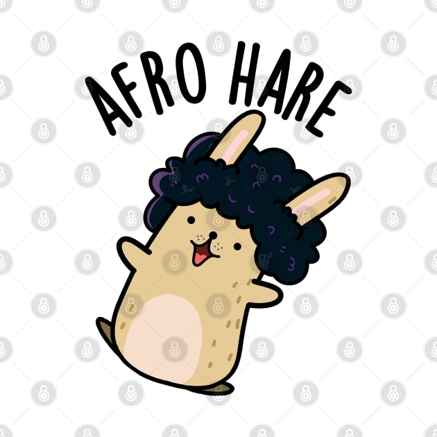 Afro Hare Funny Rabbit With Afro Pun by punnybone