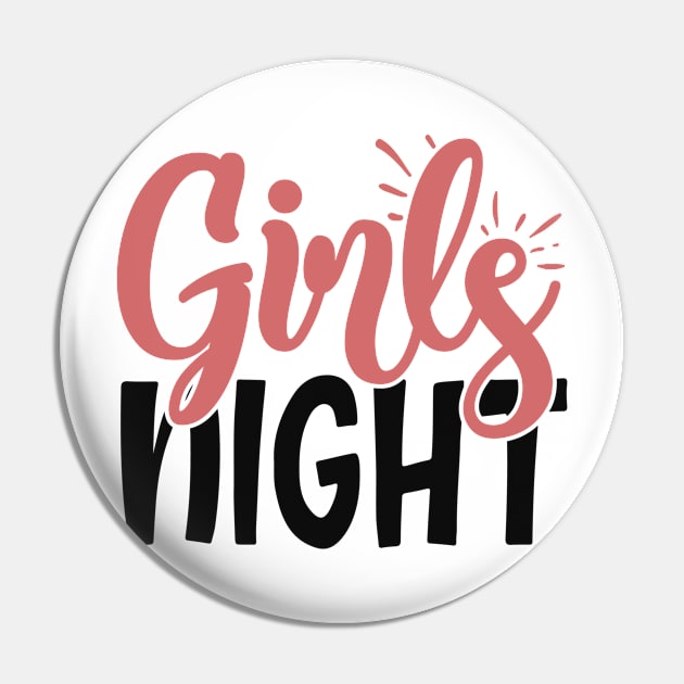 girls night Pin by Coolstylz