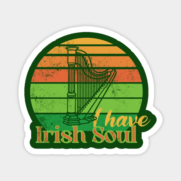 I have Irish Soul Magnet by With Own Style