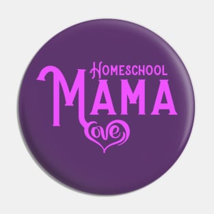 HOMESCHOOL MAMA Pin