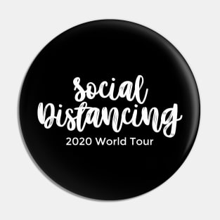 Social Distancing 2020 World Tour white Pin