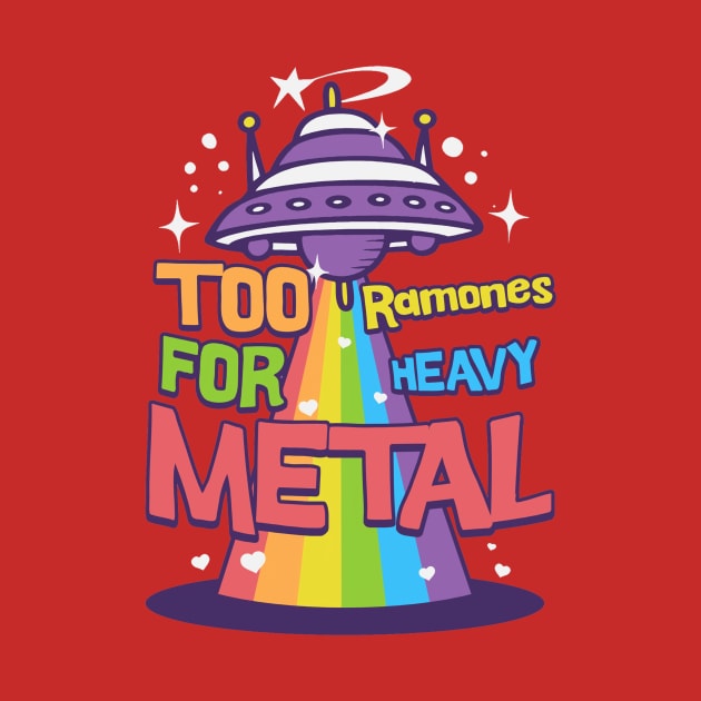 Too ramone for metal by Minyak Cimande