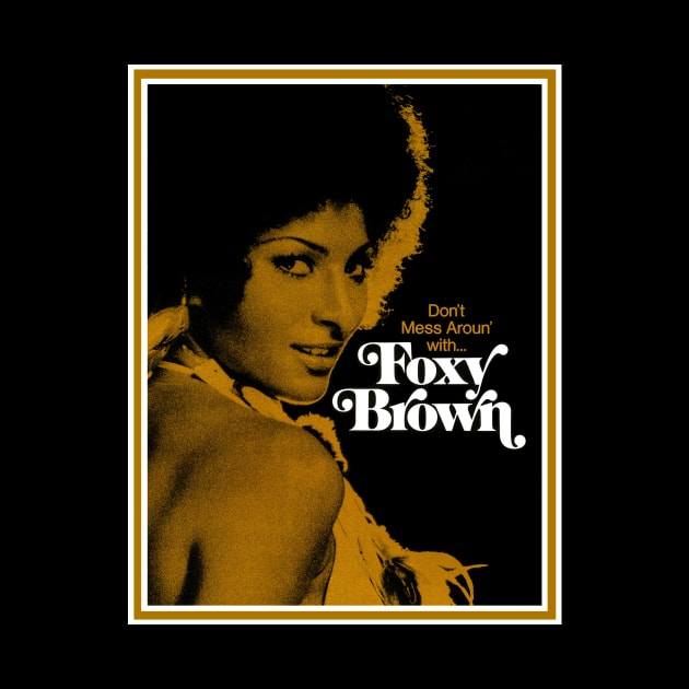 Foxy Brown by Scum & Villainy