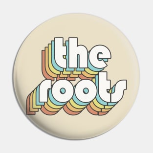 Retro The Roots Pin