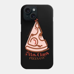 Mrs Claus Pizza Phone Case