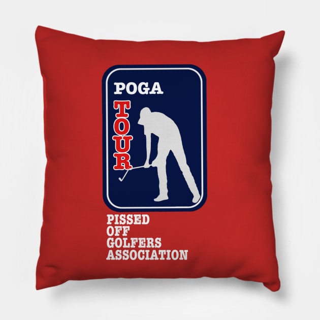 POGA-Pissed Off Golfers Association Pillow by DRAWGENIUS