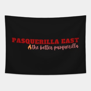 Pasquerilla East: the better pasquerilla Tapestry