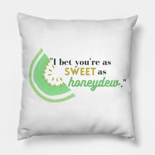 From Blood and Ash: Sweet as Honeydew Quote Pillow