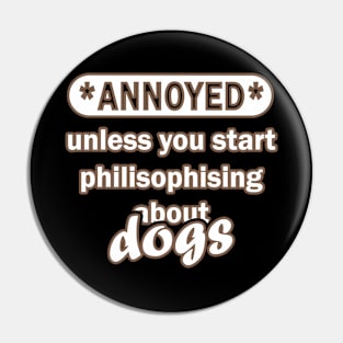 Dog lover saying dogs woof paws friend Pin