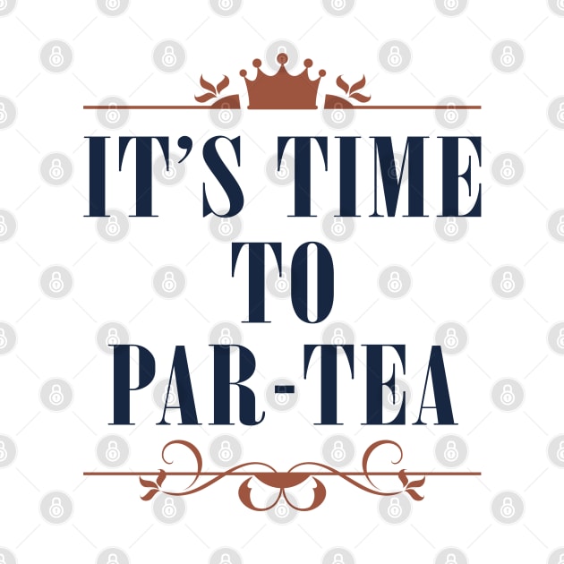 It's Time To Par-tea by LuckyFoxDesigns