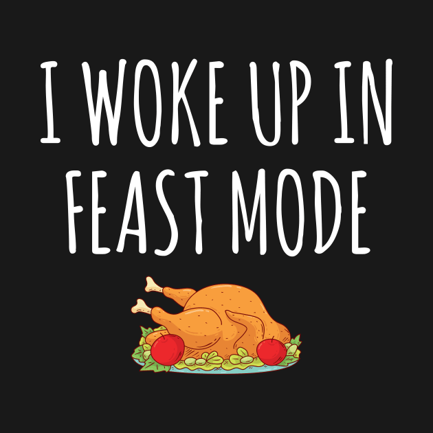 I woke up in feast mode by captainmood