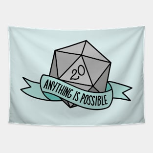 Anything is Possible D20 Tapestry