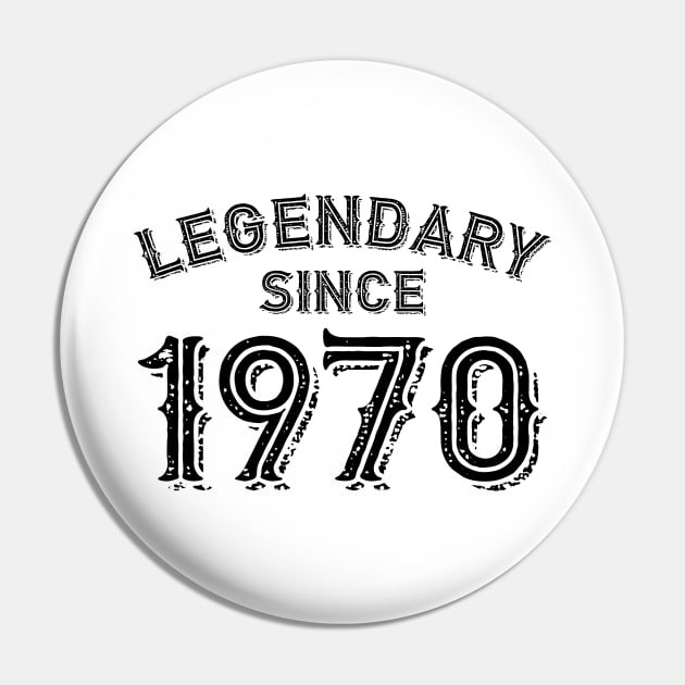 Legendary Since 1970 Pin by colorsplash