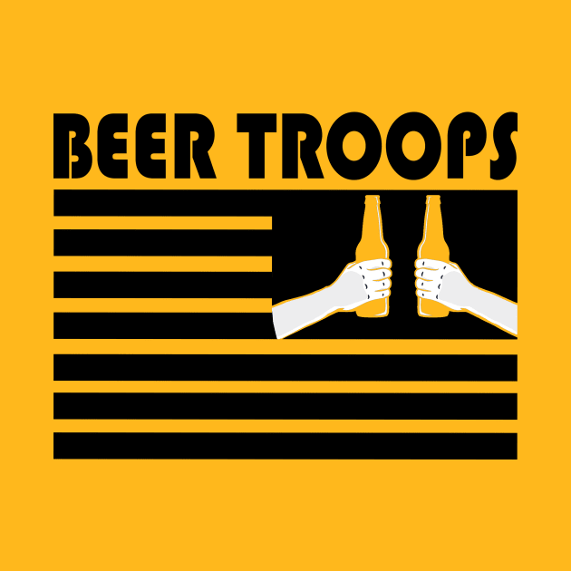 BEER TROOPS by Drunken T-shirts