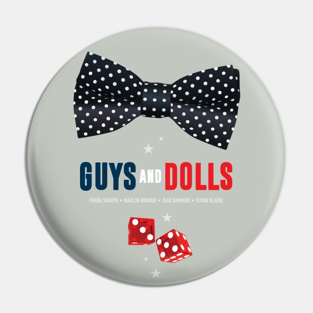 Guys and Dolls - Alternative Movie Poster Pin by MoviePosterBoy