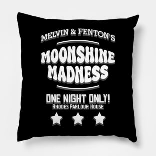 Melvin and Fenton's Moonshine Madness Pillow