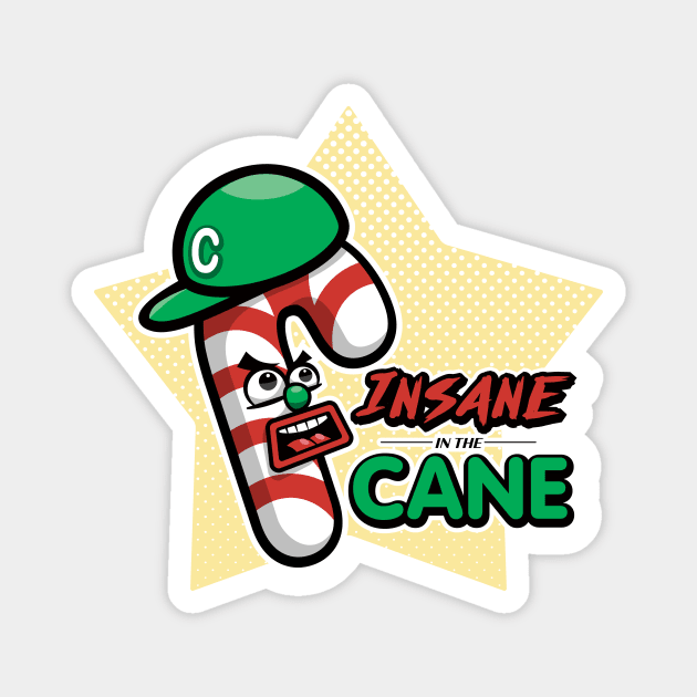 Insane in the Cane - Funny Christmas Candy Cane Holiday Food Joke Magnet by RYSHU 