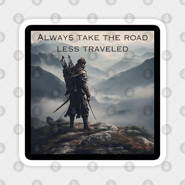 Always Take the Road Less Traveled Magnet by Fat Harry’s