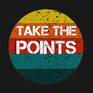 Take The Points T-Shirt