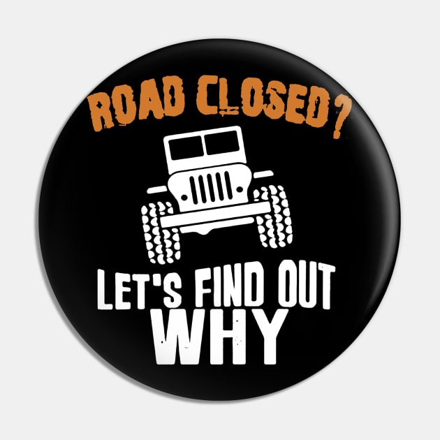 road closed Pin by hanespace